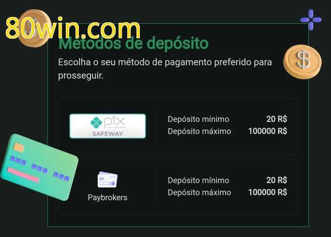 O cassino 80win.combet oferece uma grande variedade de métodos de pagamento